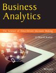Business analytics: the Science of data - driven decision making
