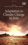 Adaptation to climate change in Asia by Sushil Vachani and Jawed Usmani
