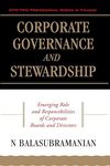 Corporate governance and stewardship: emerging role and responsibilities of corporate boards and directors