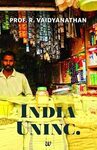 India Uninc. by R Vaidyanathan