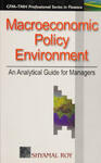 Macroeconomic policy environment: an analytical guide for managers, 1st edition